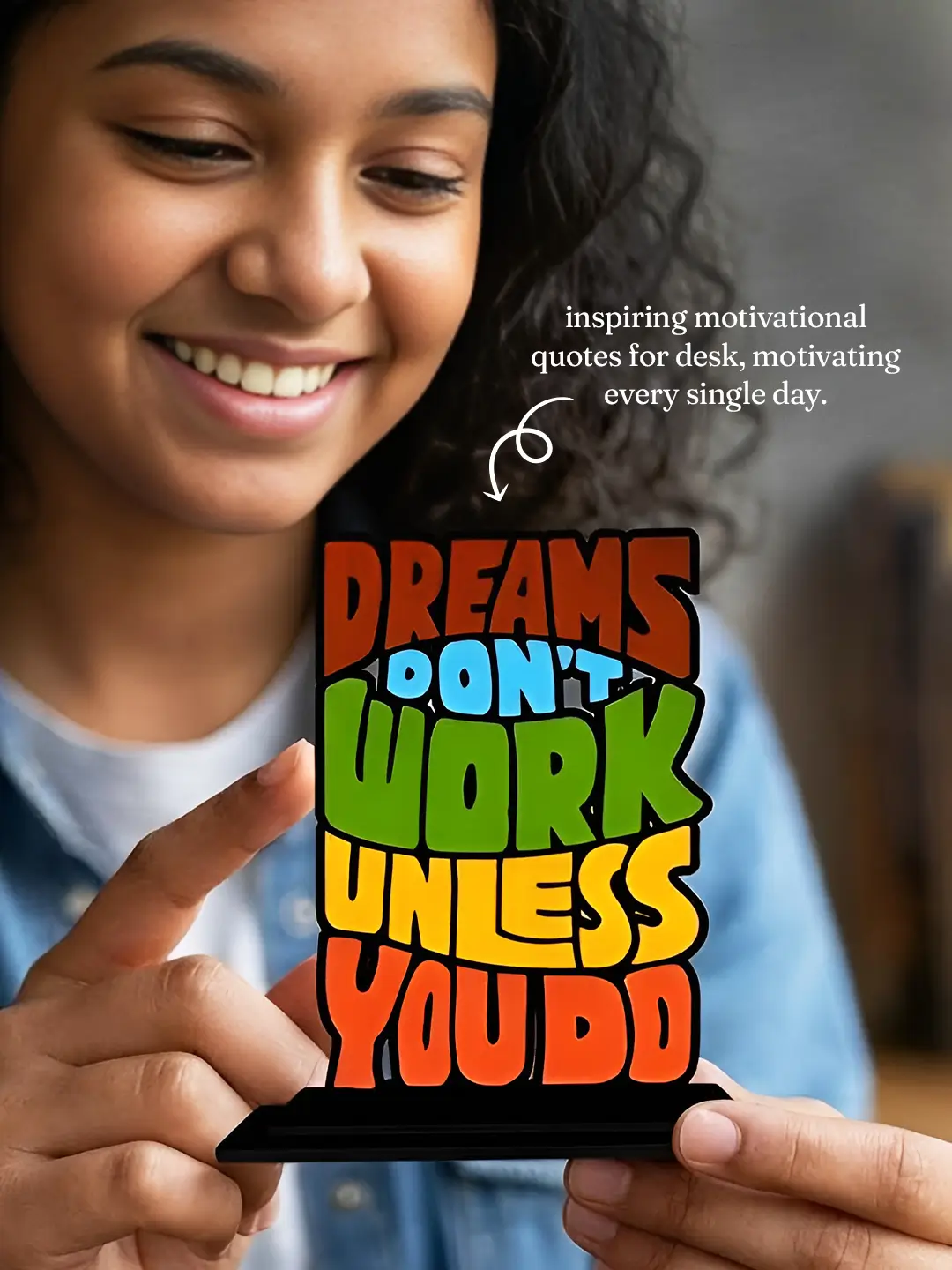 Dreams Don’t Work Unless You Do Motivational Stand – Inspirational Office & Study Decor